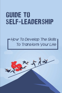 Guide To Self-Leadership