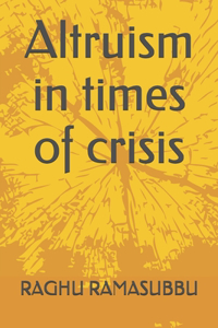 Altruism in times of crisis