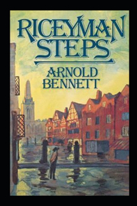Riceyman Steps Illustrated