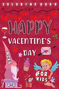 Happy Valentine's Day Coloring Book For Kids Ages 4-8