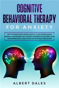 Cognitive Behavioral Therapy for Anxiety