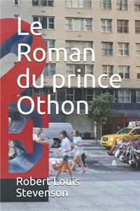 Le Roman du prince Othon