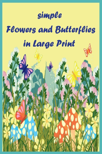 simple flowers and butterflies in large print