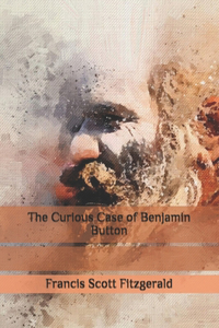 The Curious Case of Benjamin Button