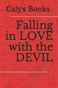 Falling in LOVE with the DEVIL