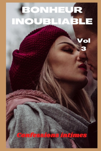 Bonheur inoubliable (vol 3)
