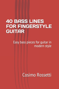 40 Bass Lines for Fingerstyle Guitar