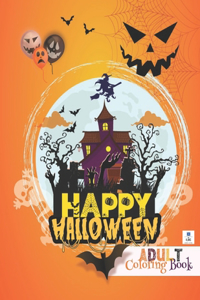 HAPPY Halloween Adult Coloring Book