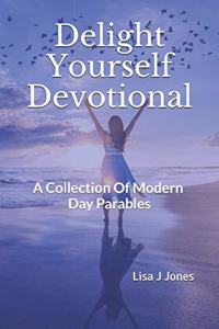Delight Yourself Devotional