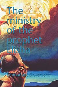 ministry of the prophet Elisha