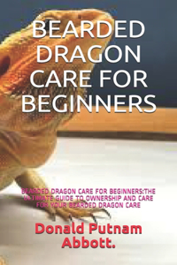 Bearded Dragon Care for Beginners