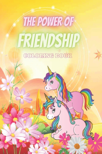 Power Of Friendship Coloring Book