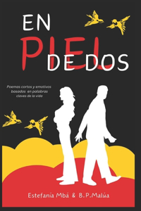 En piel de dos
