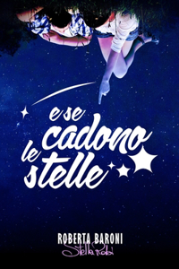 E se cadono le stelle