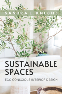 Sustainable Spaces