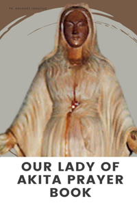 Our Lady of Akita Prayer Book