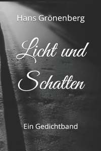 Licht und Schatten