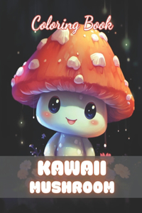 Kawaii Mushroom Coloring Book for Kids