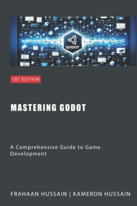 Mastering Godot