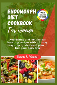 Endomorph diet cookbook For women