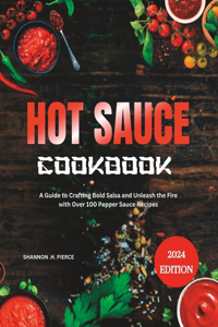 Hot Sauce Cookbook