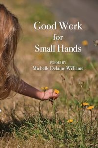 Good Work for Small Hands