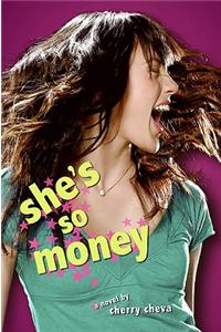 She's So Money