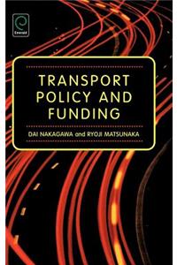 Transport Policy and Funding