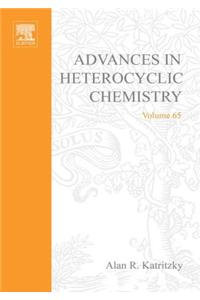 Advances in Heterocyclic Chemistry
