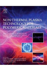 Non-Thermal Plasma Technology for Polymeric Materials