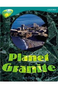 Oxford Reading Tree: Level 16: TreeTops Non-Fiction: Planet Granite