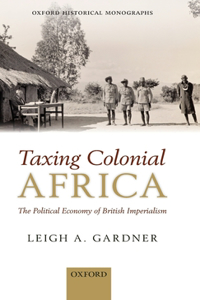 Taxing Colonial Africa