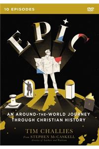 Epic: An Around-The-World Journey Through Christian History