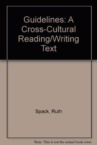 Guidelines: A Cross Cultural Reading Writing Text