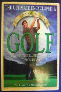 The Ultimate Encyclopedia of Golf