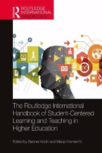 Routledge International Handbook of Student-Centered Learning and Teaching in Higher Education