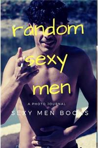Random Sexy Men