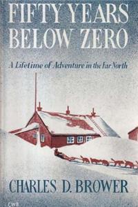 Fifty Years Below Zero