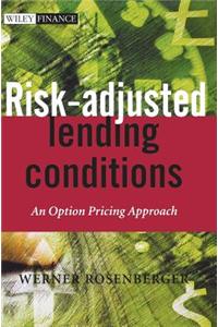 Risk-Adjusted Lending Conditions