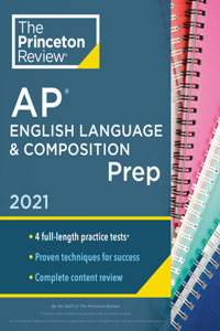 Princeton Review AP English Language & Composition Prep, 2021