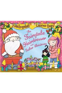 The Fairytale Hairdresser and Father Christmas