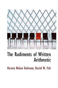 The Rudiments of Written Arithmetic