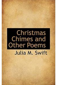 Christmas Chimes and Other Poems