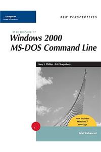 New Perspectives on Microsoft Windows 2000 Ms-DOS Command Line, Brief, Windows XP Enhanced