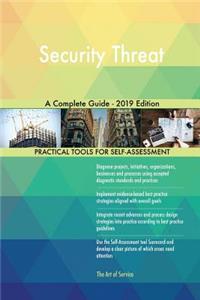 Security Threat A Complete Guide - 2019 Edition