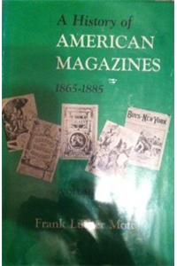 A History of American Magazines