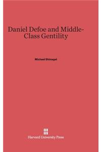 Daniel Defoe and Middle-Class Gentility