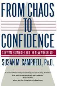 From Chaos to Confidence
