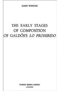 Early Stages of Composition of Galdós's 'lo Prohibido'