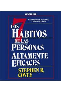 Los Siete Habitos de Las Personas Altamente Eficaces